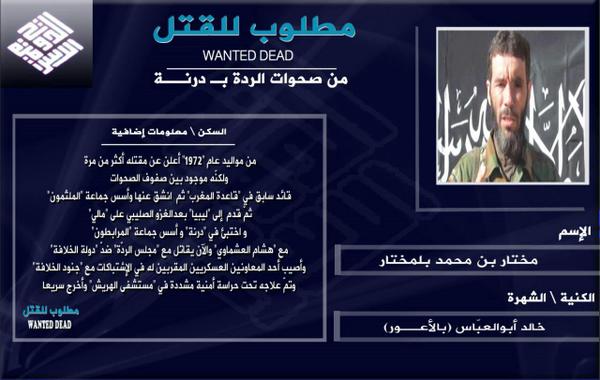 The Islamic State’s supporters want Mokhtar Belmokhtar dead